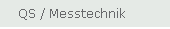 QS / Messtechnik