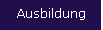 Ausbildung